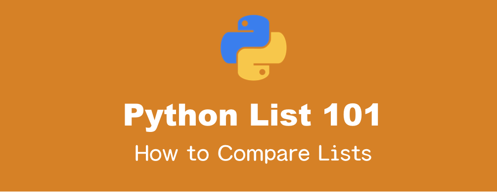 Pythonのリストを比較する方法 Headboost